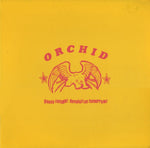 ORCHID 'Dance Tonight! Revolution Tomorrow!' 10" / RED EDITION