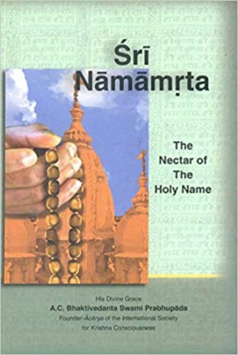 A.C. Bhaktivedanta Swami Prabhupada: 'Sri Namamrta - The Nectar Of The Holy Name' Book