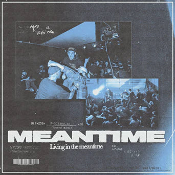 PRE-ORDER: MEANTIME 'Living In The Meantime' LP / BLUE EDITION