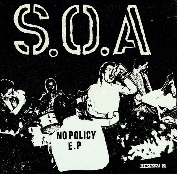 S.O.A. 'NO Policy' LP