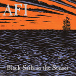 AFI 'Black Sails In The Sunset' LP