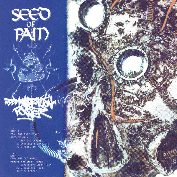 SEED OF PAIN / DEMONSTRATION OF POWER Split 7" / BLUE WITH ORANGE SPLATTER EDITION!