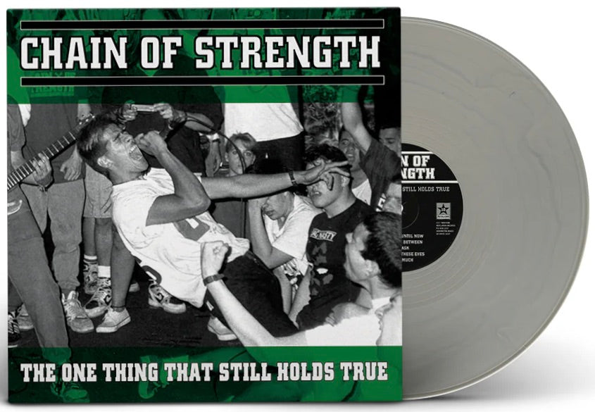 CHAIN OF STRENGTH 'The Only Thing That Still Holds True' LP / TRANSLUCENT SILVER EDITION!