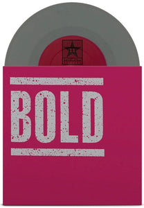 BOLD 's/t' 7" / GREY EDITION