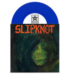 SLIPKNOT 's/t' 7" / BLUE EDITION