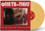 YOUTH OF TODAY 'We're Not In This Alone' LP / CUSTARD EDITION!