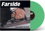 FARSIDE 'The Monroe Doctrine' LP / MINT GREEN EDITION