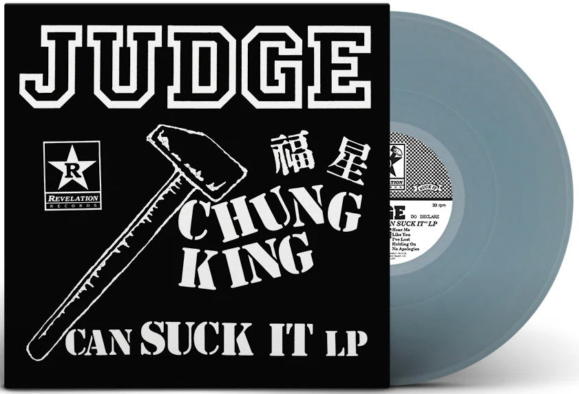 PRE-ORDER: JUDGE 'Chung King Can Suck It' LP / COLORED EDITIONS