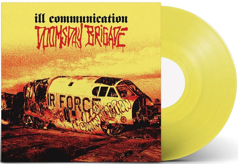 ILL COMMUNICATION 'Doomsday Brigade' LP / YELLOW REVELATION EXCLUSIVE EDITION!