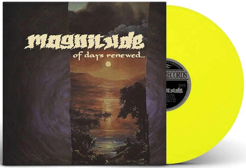 MAGNITUDE 'Of Days Renewed' LP / YELLOW REVELATION EXCLUSIVE EDITION!