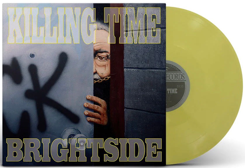 KILLING TIME 'Brightside' LP / YELLOW REVELATION EXCLUSIVE EDITION!