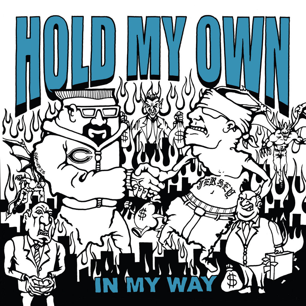 PRE-ORDER: HOLD MY OWN 'In My Way' 12"