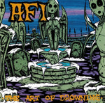 AFI 'The Art Of Drowning' LP