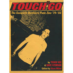 S.MILLER / TESCO VEE: 'TOUCH AND GO: The Complete Hardcore Punk Zine '79-'83' - Book