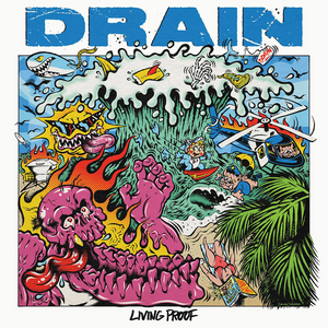 DRAIN 'Living Proof' LP