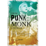 PRE-ORDER: 'From Punk To Monk: A Memoir' (Ray Cappo/Raghunath Das) Book