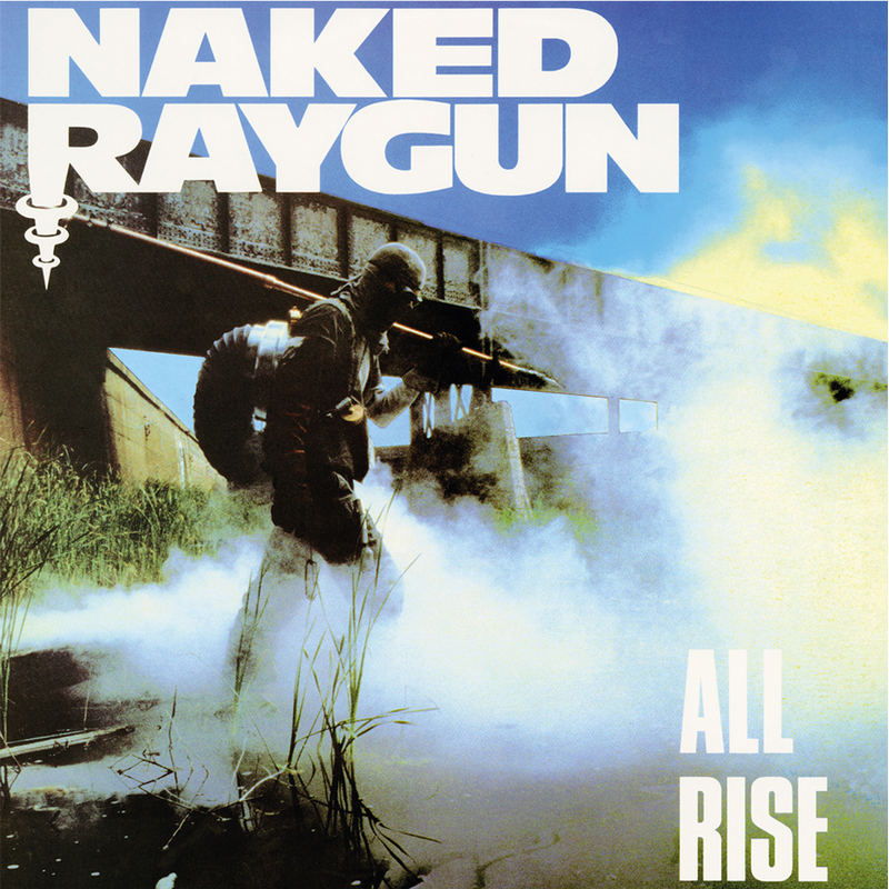 NAKED RAYGUN 'All Rise' LP / WHITE EDITION