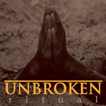UNBROKEN 'Ritual' LP / BROWN EDITION & YELLOW EDITION!