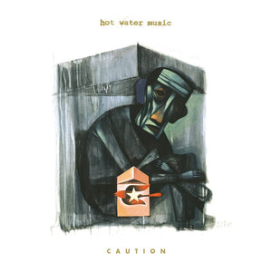 HOT WATER MUSIC 'Caution' LP