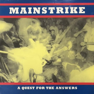 MAINSTRIKE 'A Quest For The Answers' LP