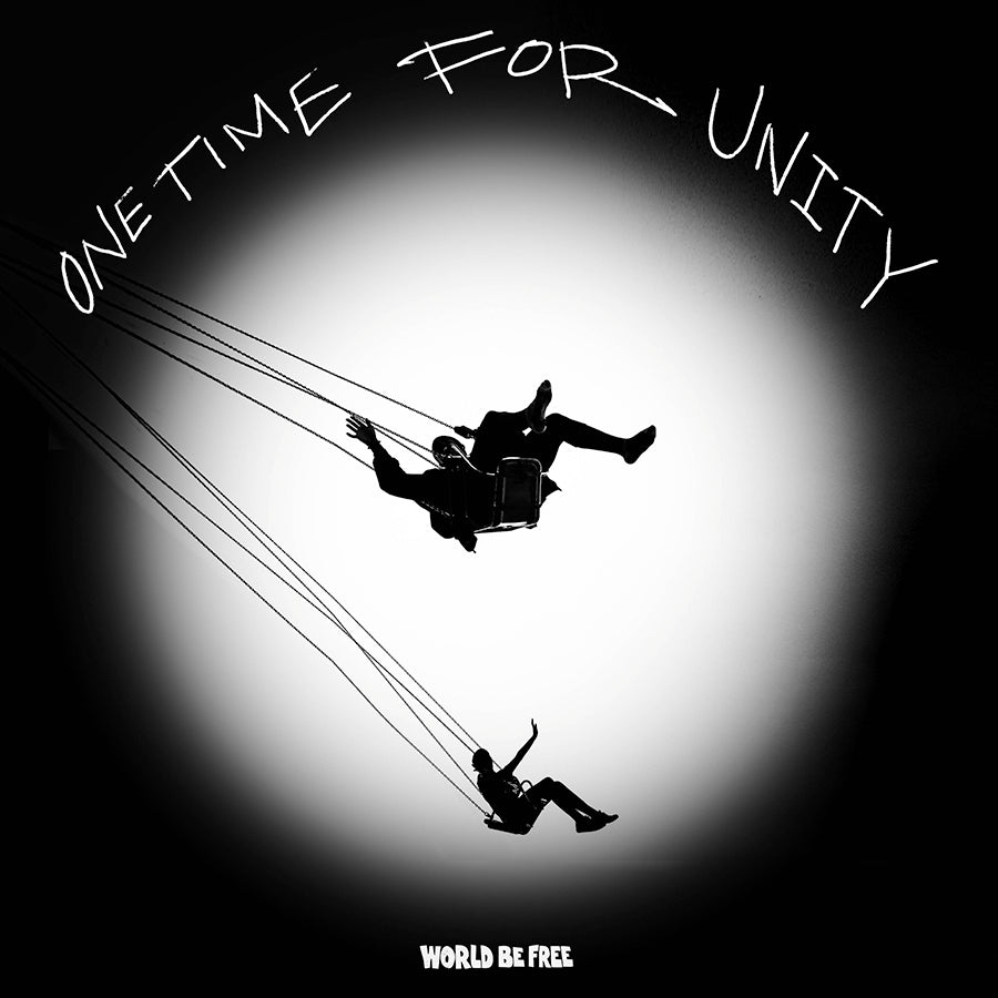 WORLD BE FREE 'One Time For Unity' 12" / BLACK W/ WHITE SPLATTER EDITION