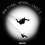 WORLD BE FREE 'One Time For Unity' 12" / BLACK W/ WHITE SPLATTER EDITION