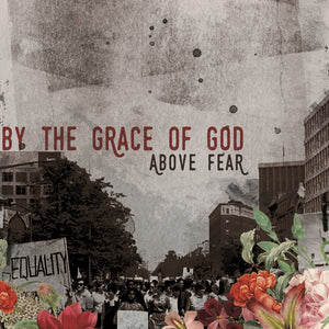 BY THE GRACE OF GOD 'Above Fear' 12" / COLORED EDITION
