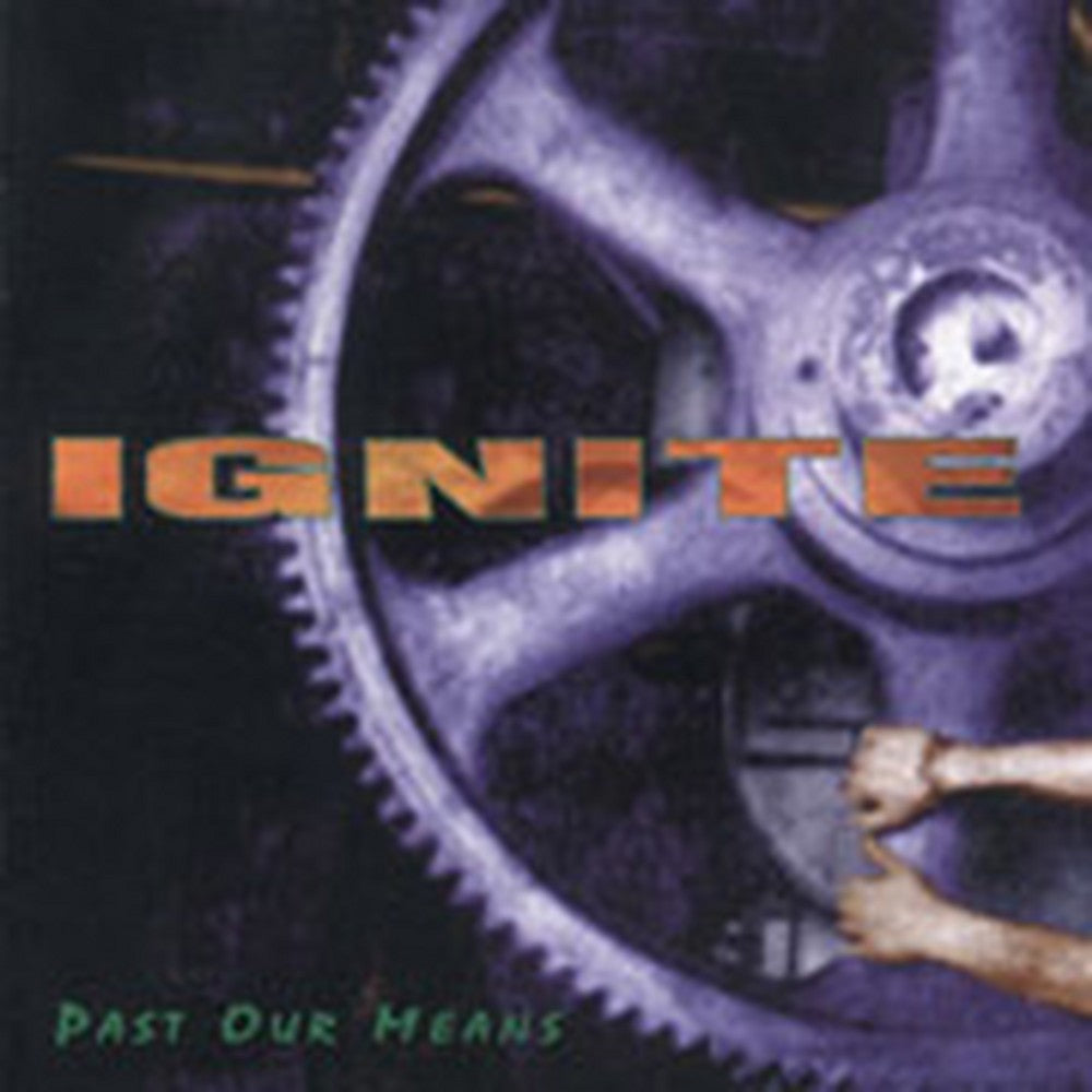 IGNITE  'Past Our Means' LP / COLORED EDITION