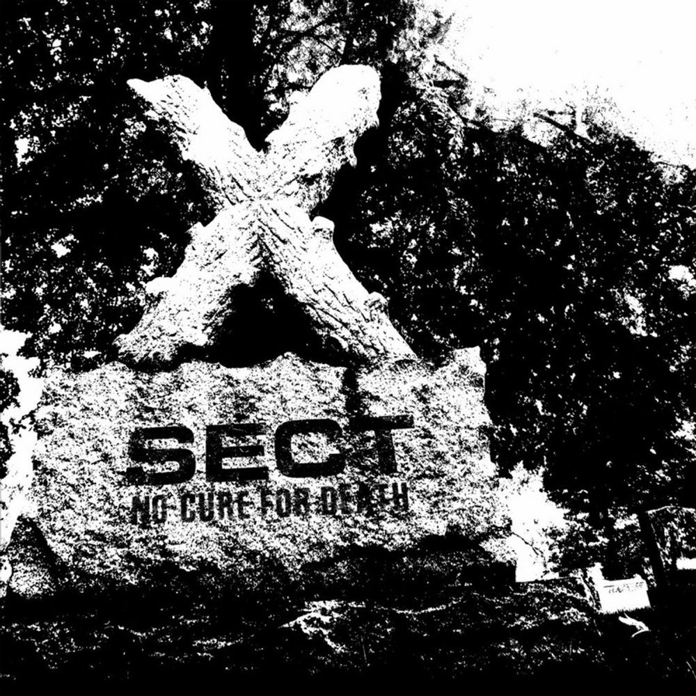 SECT 'No Cure For Death' LP