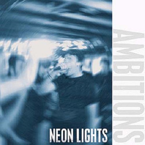 AMBITIONS 'Neon Lights' 7"