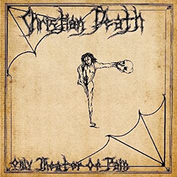 CHRISTIAN DEATH 'Only Theatre Of Pain' LP / COLORED EDITION