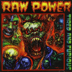 RAW POWER 'Tired And Furoius' LP / TRANSPARENT GREEN