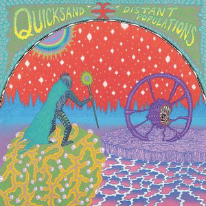 QUICKSAND 'Distant Populations' LP / COLORED EDITION