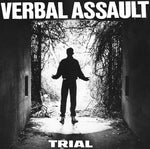 VERBAL ASSAULT 'Trial' LP