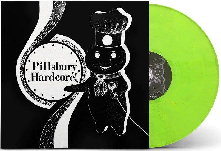 PILLSBURY HARDCORE 'Ghosts Of Straight Edge Past' LP / LIME EDITION!