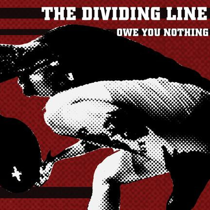 THE DIVIDING LINE 'Owe You Nothing' LP / WHITE EDITION & CRYSTAL CLEAR EDITION