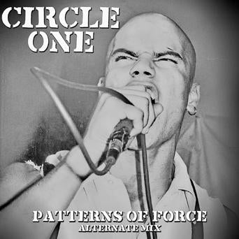 CIRCLE ONE 'Patterns Of Force: Alternate Mix' LP