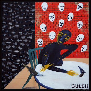 GULCH 'Burning Desire To Draw Last Breath...' 12" / BLACK & GOLD GALAXY EDITION!