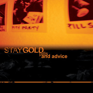 STAY GOLD 'Pills And Advice' LP / ORANGE AND YELLOW SWIRL EDITION!