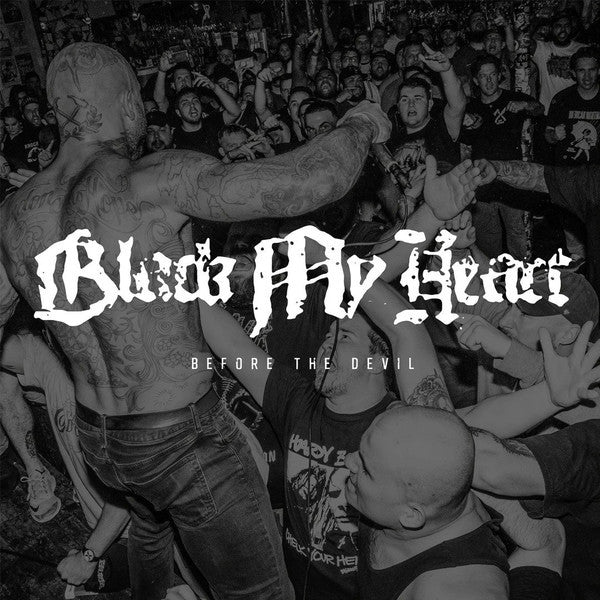BLACK MY HEART 'Before The Devil' LP / LIMITED & COLORED EDITION!