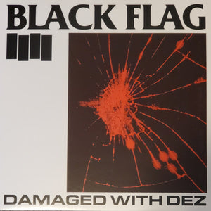 BLACK FLAG 'Damaged With Dez' LP