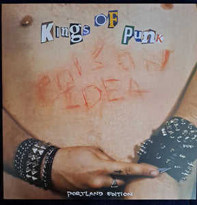 POISON IDEA 'Kings of Punk' LP / PORTLAND EDITION!