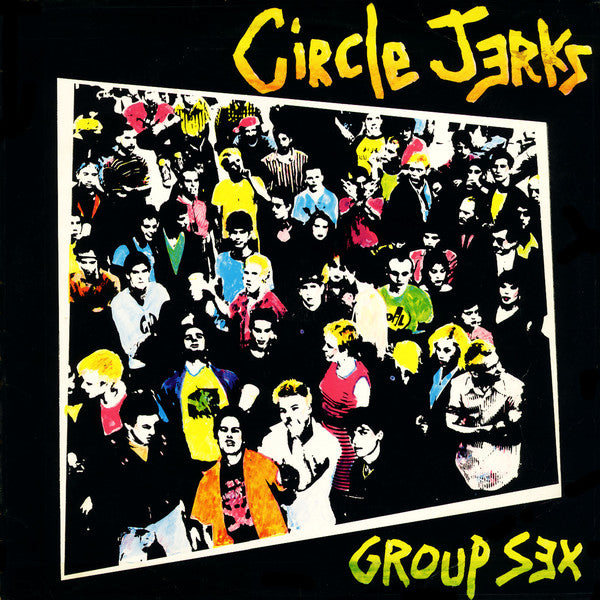 CIRCLE JERKS 'Group Sex' LP / 40th ANNIVERSARY / YELLOW EXCLUSIVE EDITION!