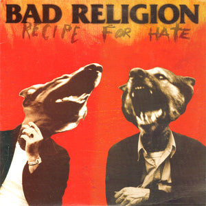 BAD RELIGION 'Recipe For Hate' LP / US EDITION