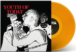 YOUTH OF TODAY 'Can't Close My Eyes' LP / TRANSLUCENT ORANGE EDITION