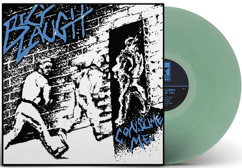 BIG LAUGH 'Consume Me' LP / COLORED EDITIONS