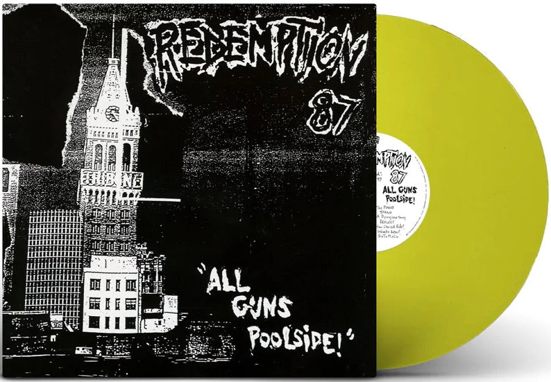 REDEMPTION 87 'All Guns Poolside' LP / YELLOW EXCLUSIVE EDITION!