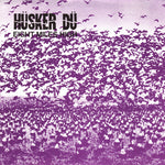 HÜSKER DÜ 'Eight Miles High' 7"