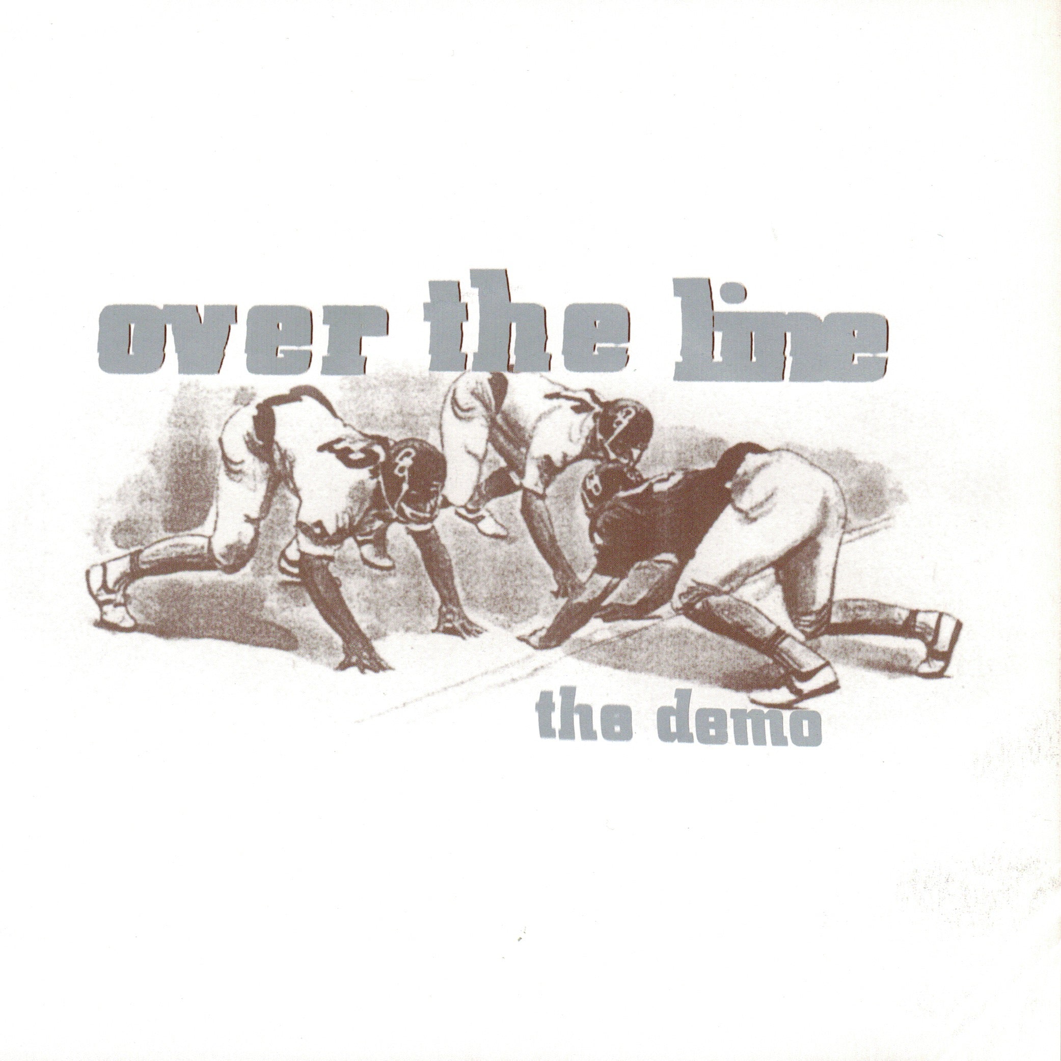 OVER THE LINE 'The Demo' 7"