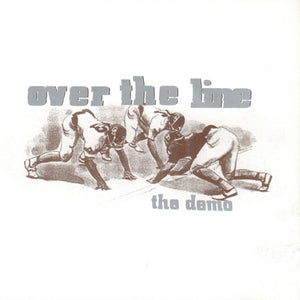 OVER THE LINE 'The Demo' 7"
